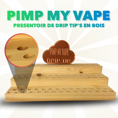 Présentoir en bois pour Drip Tip - Pimp My vape 